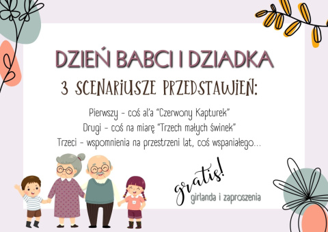 DZIEŃ BABCI I DZIADKA - 3 scenariusze