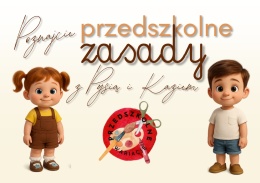 Przedszkolne zasady