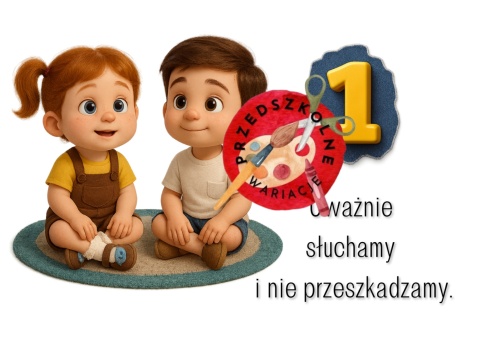 Przedszkolne zasady Przedszkolne zasady