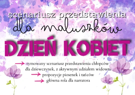 Dzień Kobiet - maluszki - scenariusz przedstawienia (PDF)